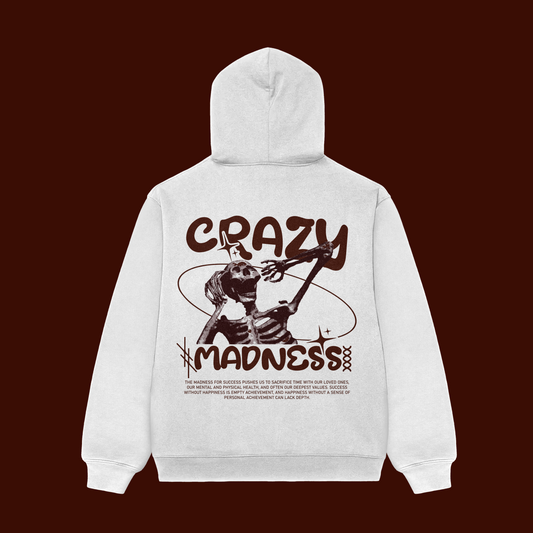 Hoodie - Crazy Madness